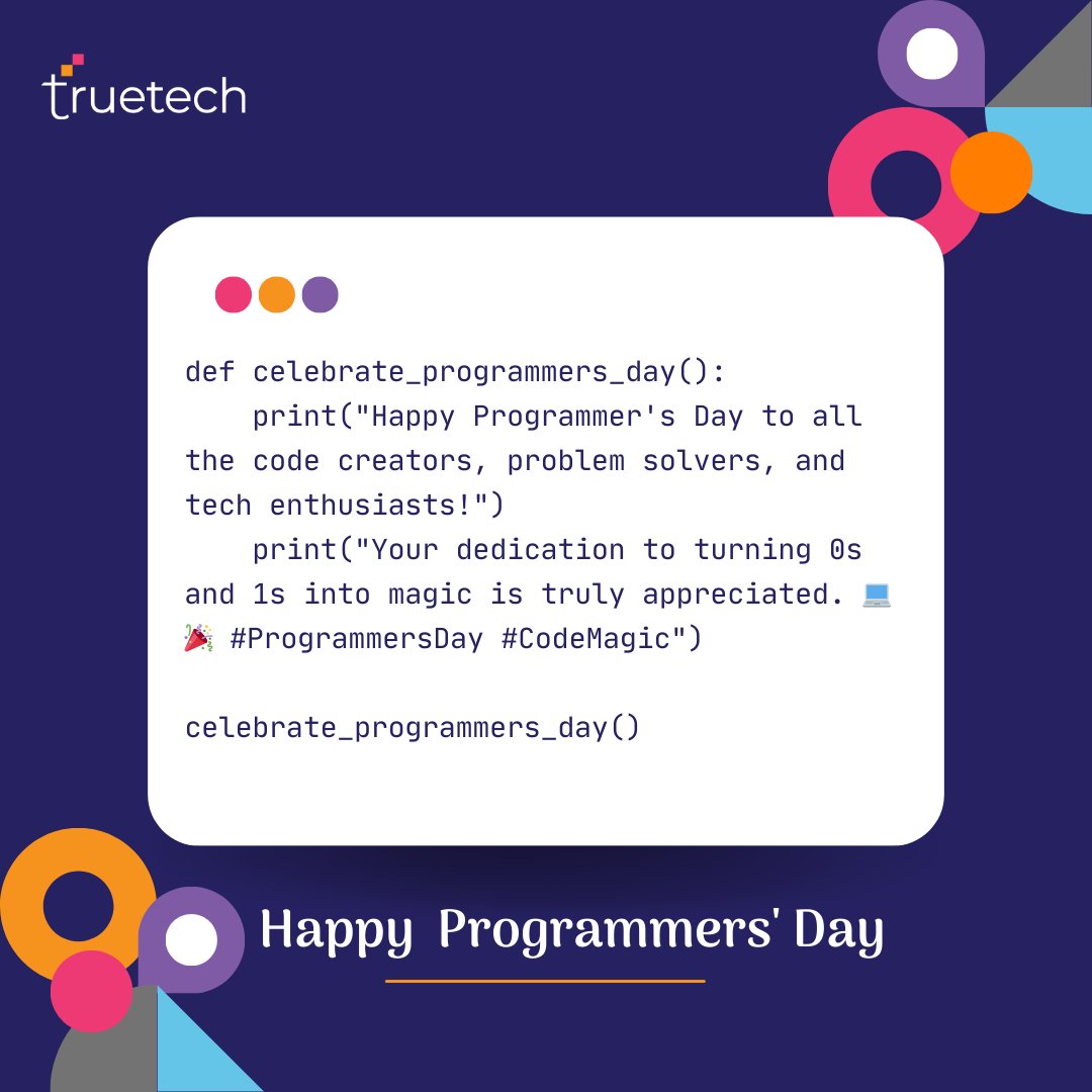 TruetechTech's tweet image. Happy Programmer's Day! 🖥️ At Truetech, we're celebrating the brilliant minds behind the code, algorithms, and innovations that power our digital world.
#ProgrammersDay #CodingHeroes #Truetechtech #itsolutionsprovider #itserviceprovider