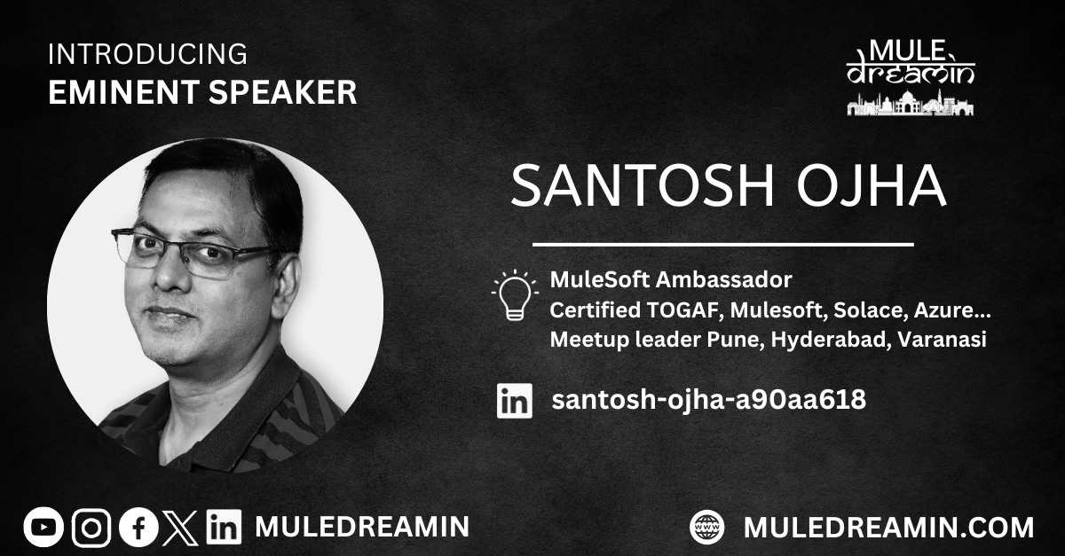 🎉 Exciting news! 🎉 Introducing Santosh Ojha ✨, a seasoned Technical Architect at @Infosys with 19+ years of experience. His expertise in EAI/ESB tech and contributions as a #Mulesoft Ambassador make him our Eminent speaker at #MuleDreamin. ✨🎉 ⭐ linkedin.com/feed/update/ur… ⭐