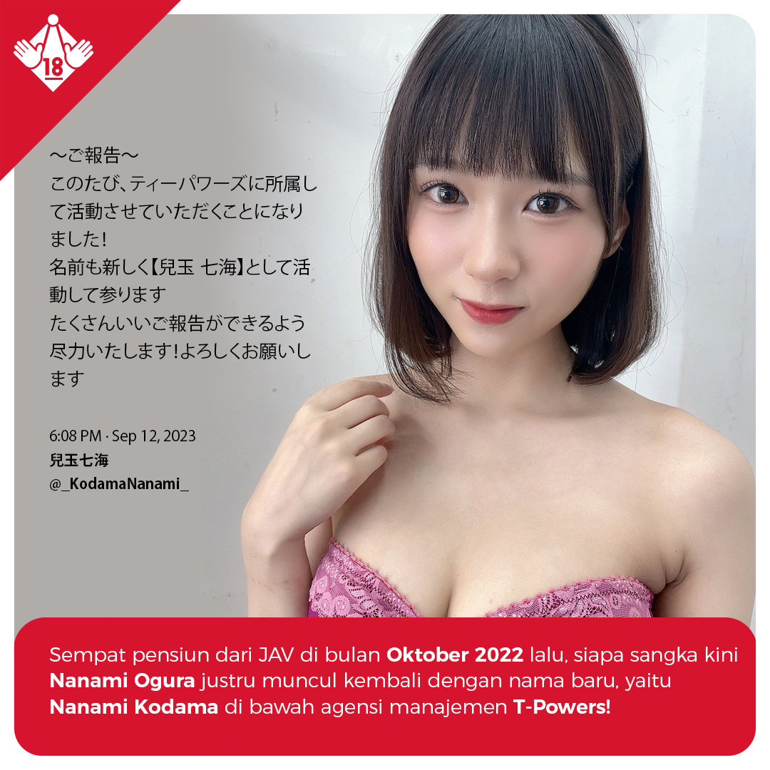 javminded on X: Kangen Nanami Ogura? Sempat pensiun dari JAV di bulan  Oktober 2022, ternyata sekarang dia mengumumkan tampil dengan nama baru,  Nanami Kodama di bawah agensi manajemen T-Powers. Tampaknya tinggal tunggu