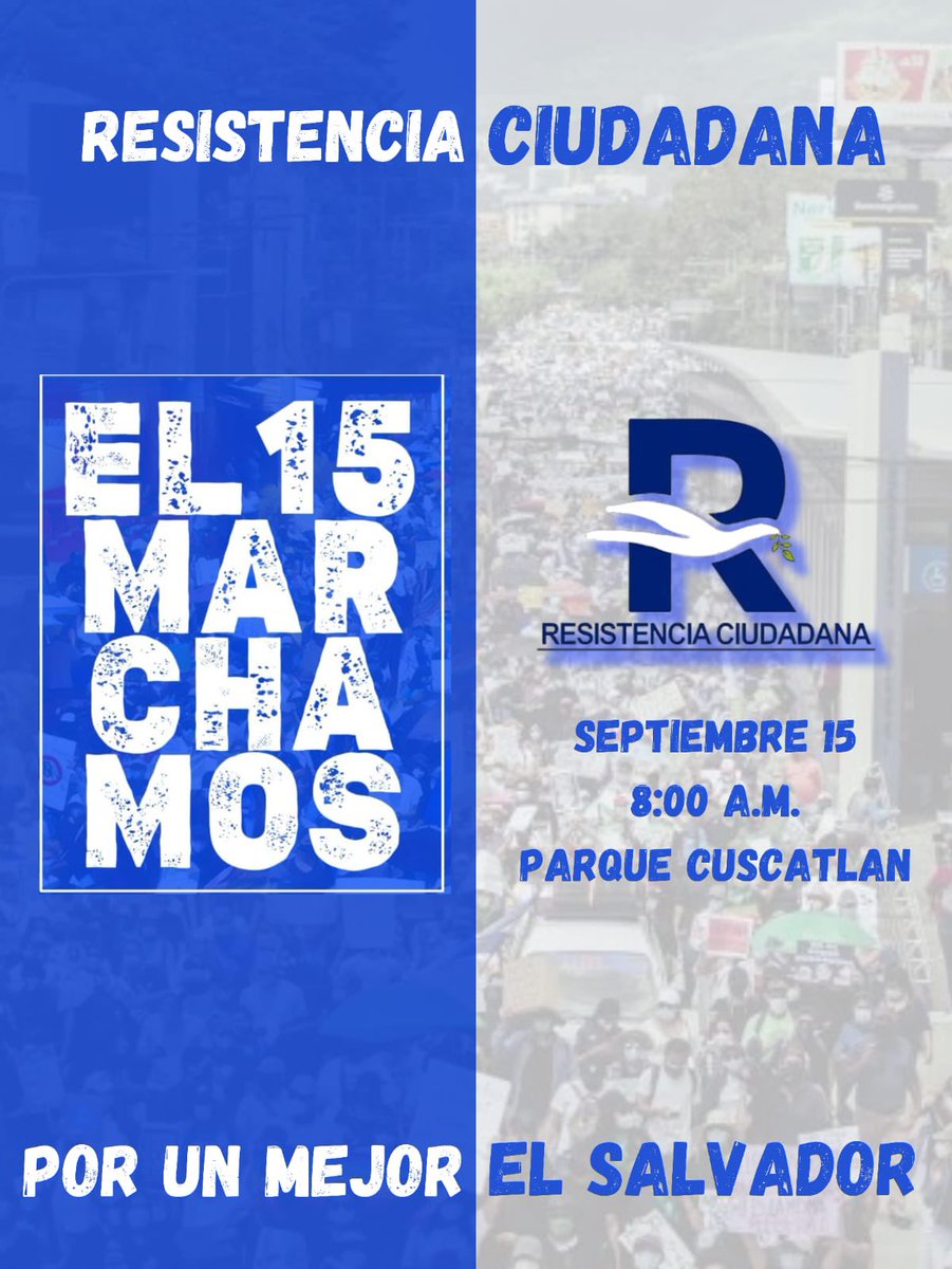 resiste_sv's tweet photo. #El15Marchamos https://t.co/u0g6sY8ydj
