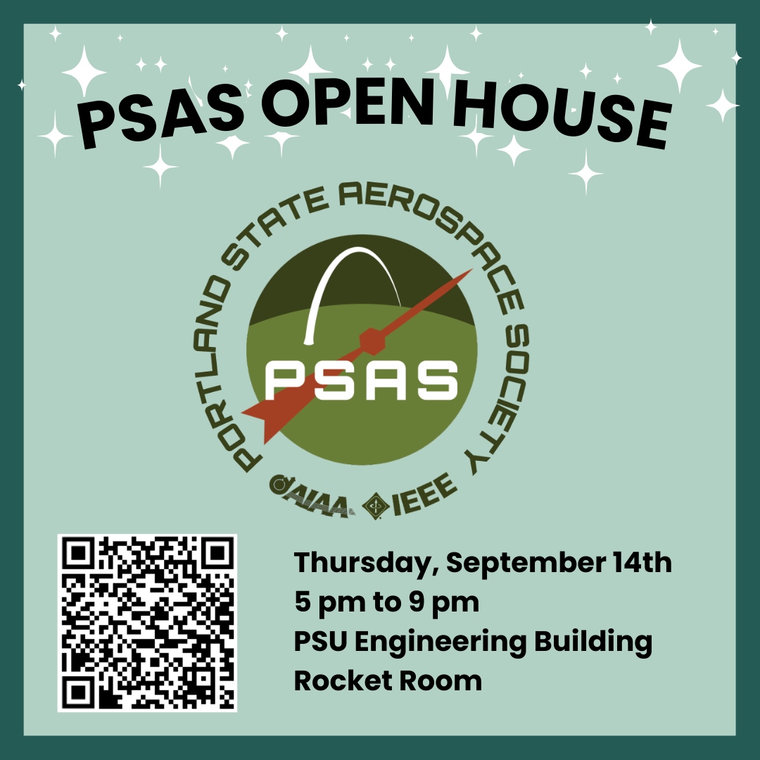 This Thursday is our PSAS Open House Event! We will be serving food and drinks in the Rocket Room from 5-9 PM on 9/14 in this science and socializing event, so come on down and spread the word!