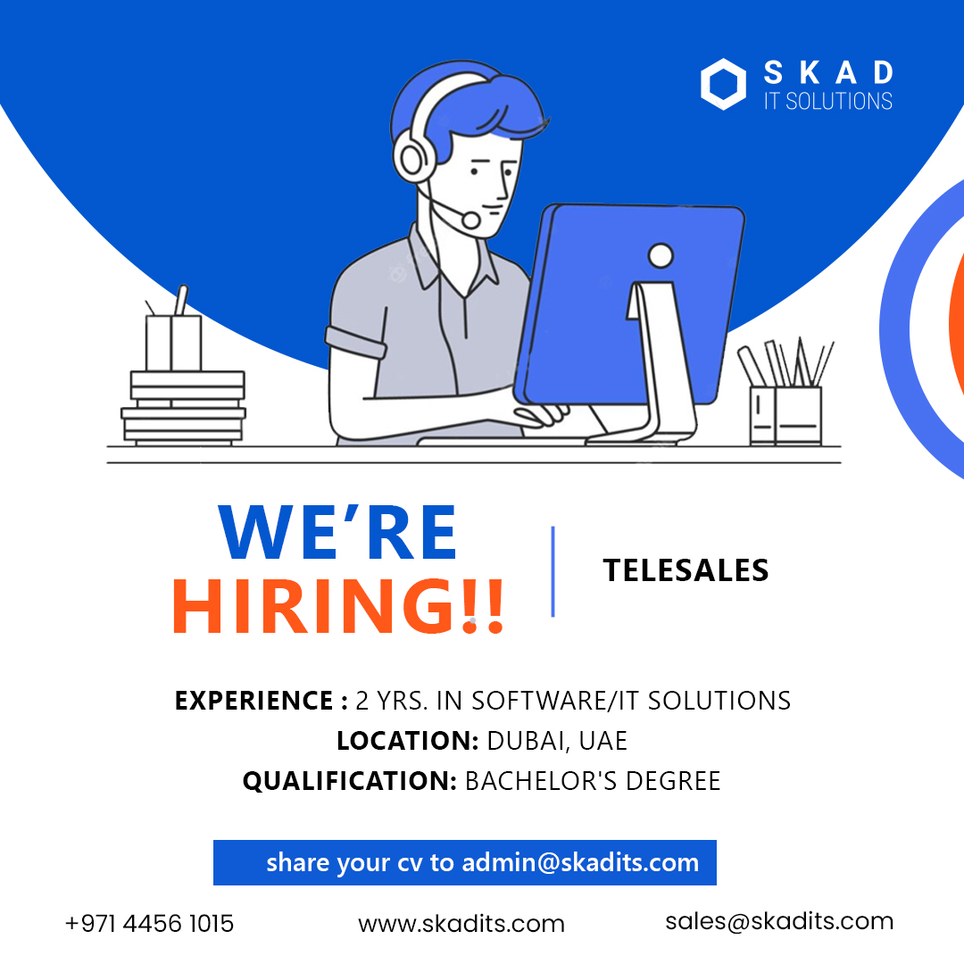 🌟 Join Our Dynamic Team as a Telesales Representative! 📞

#SKADITSolutions #Telesales #telesalesjobs #jobs #TelesalesExecutive #telesalesdubai #telesalesuae #jobpostings #hiring #uaehiring #dubaihiring #TelesalesJobs #SalesCareer #JoinOurTeam #jobshiring #jobsindubai #jobsinuae