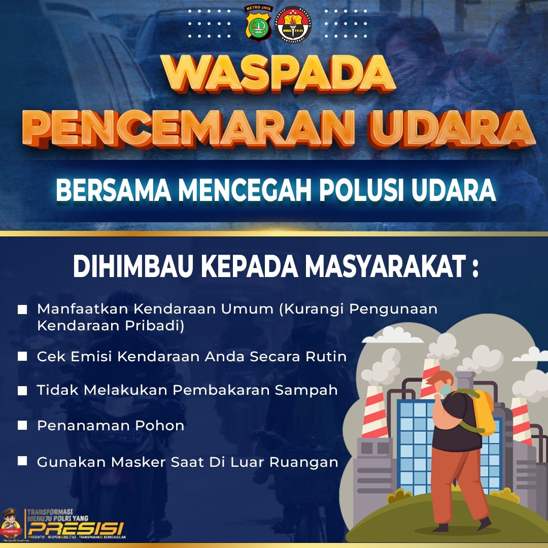 CisaukHumas's tweet photo. *WASPADA
*PENCEMARANUDARA*
Bersama mencegah polusi udara
Rabu 13/09/23

#poldametrojaya
#kapolrestangerangselatan
#faisalfebrianto
#humasrestangsel
#humaspolsekcisauk https://t.co/DvR4powpeG
