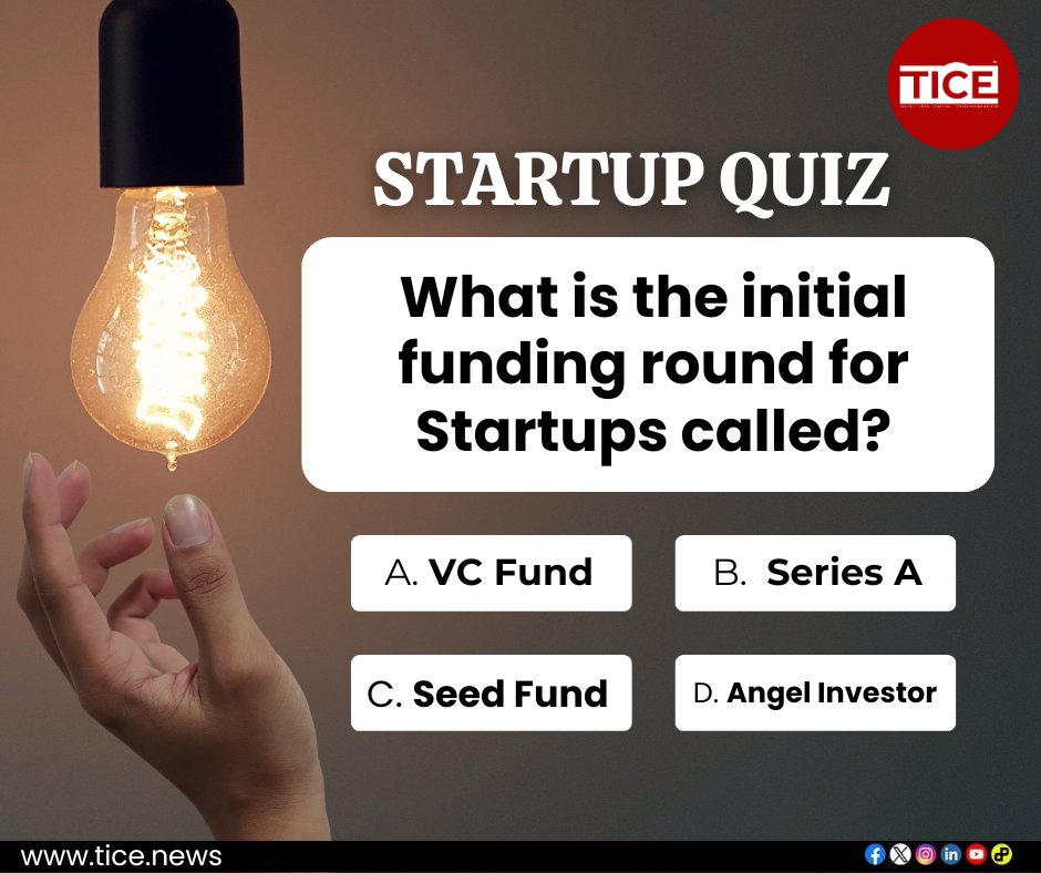 #StartupQuiz
स्टार्टअप्स को मिलने वाले प्रारंभिक निवेश को क्या कहा जाता है?
और आपके Options हैं ये 👇 जवाब कॉमेंट बॉक्स में लिखिए.

#startup #startups #StartupSupport #StartupXpress2023 #Entrepreneurship #entrepreneurs | 

And Your Time Starts Now ...