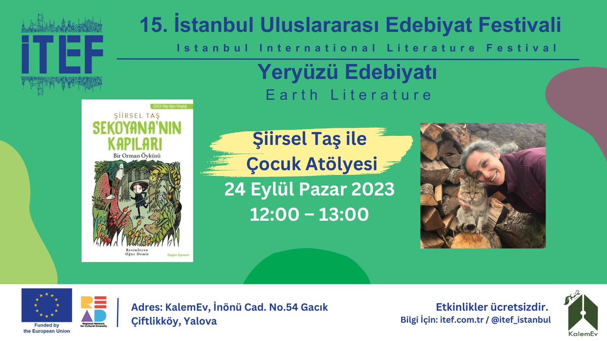 24 Eylül Pazar 
KalemEv (Yalova) 12:00 – 13:00
Eğitmen: Şiirsel Taş
Şiirsel Taş ile Çocuk Atölyesi

#edebiyatbahcesi #itef2023