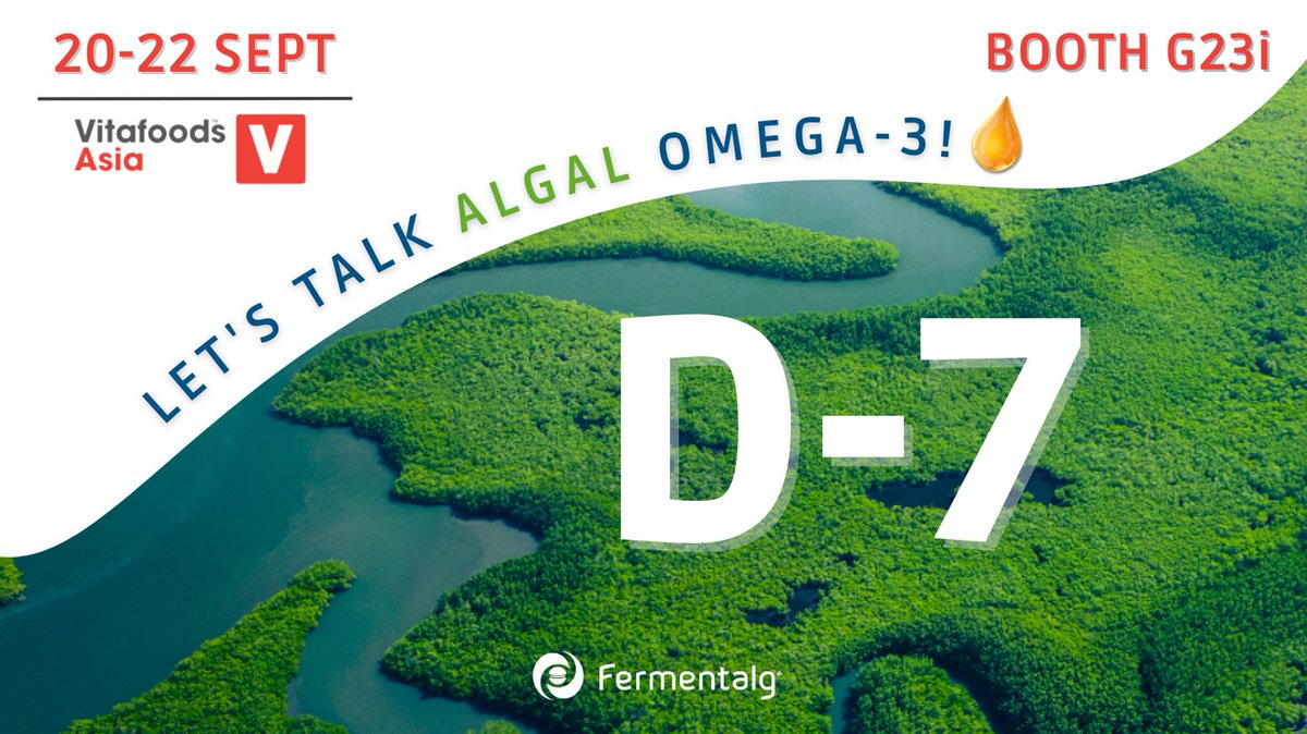 📢 D-7 to meet our experts! 👉 @GOED PAVILION 📍 Bangkok, THAILAND There is still time to make an appointment on ✉ sales@fermentalg.com! #vitafoods #VFA2023 #DHAORIGINS #FERMENTALG #AlgalOmega3 #nutrition #omega3 #nutraceuticals #QSNCC #health #functionalfoods