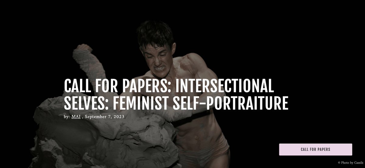 MAI: Feminism and Visual Culture (@maifeminism) on Twitter photo ❗CALL FOR PAPERS❗
Intersectional Selves: Feminist Self-portraiture
Guest edited by the incredible Lizzy Orcutt and <a href="/dawn_woolley/">Dr Dawn Woolley</a>
RTs appreciated! Send in your applications or tag someone who might love to contribute to feminist, open-access, intersectional journalism!! ❗CALL FOR PAPERS❗
Intersectional Selves: Feminist Self-portraiture
Guest edited by the incredible Lizzy Orcutt and <a href="/dawn_woolley/">Dr Dawn Woolley</a>
RTs appreciated! Send in your applications or tag someone who might love to contribute to feminist, open-access, intersectional journalism!!