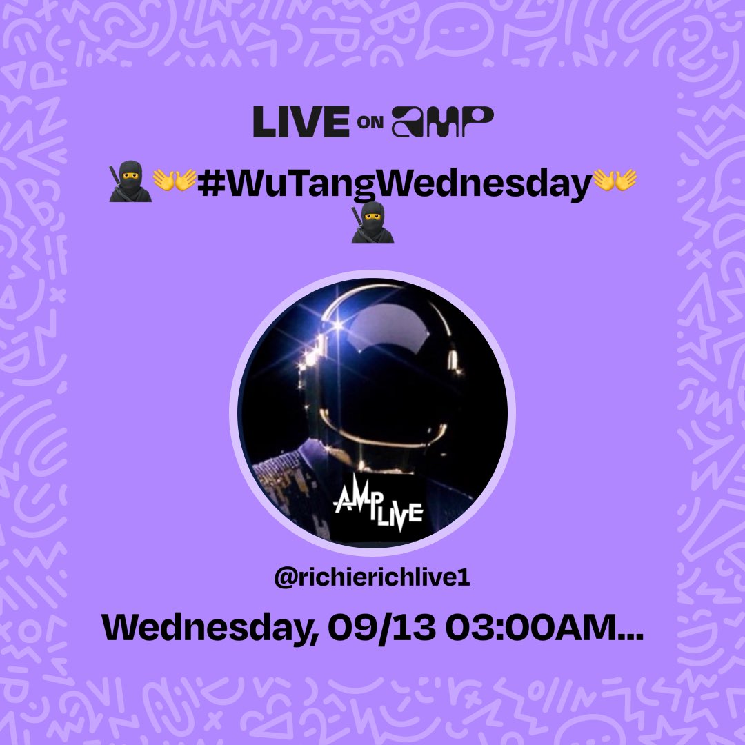 My Amp show, 🥷👐#WuTangWednesday👐🥷, is live. Don't miss it! Tune in!
live.onamp.com/GSaJGNnp3Cb