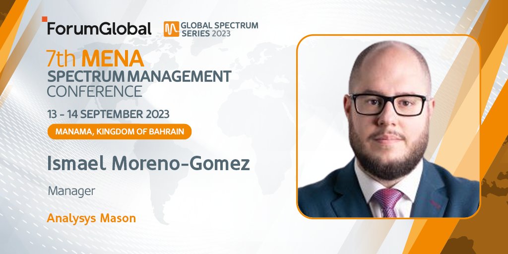 AnalysysMason's tweet photo. Analysys Mason is delighted to be event partner for the 7th #MENASpectrum Management Conference, which takes place today and tomorrow in Manama. 
 
Ismael Moreno-Gómez, Manager, will be moderating Session 4 on Day 2.

Find out more: https://t.co/ZxquN3O0HT

@Global_Spectrum https://t.co/2vdgyk1bsG