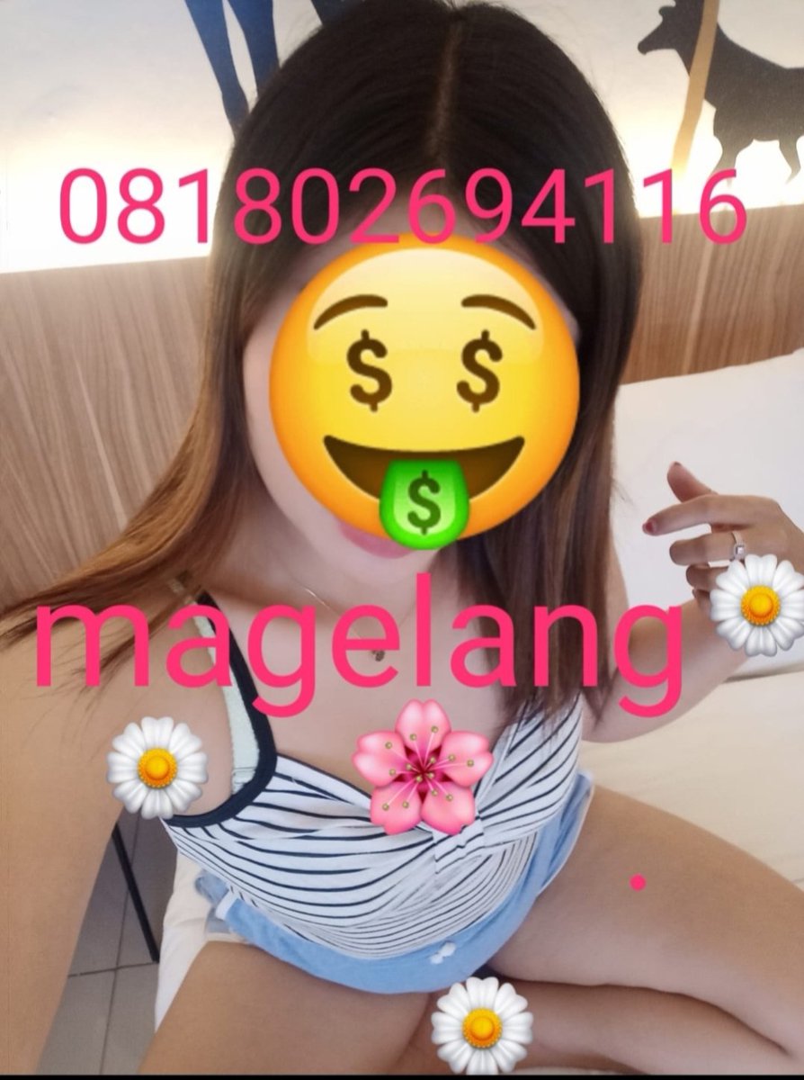 puput747's tweet photo. ready magelang yaa .fast respon wa 081802694116.real cash di tempat 
#wpmagelang
#OpenBO 
#openbomagelang
#bispakmagelang
#bisyarmagelang
#includemagelang
#magelangbo
#RECOMMENDED4BO 
#availmagelang
#expomagelang
#RealAngel 
#RealBO 
#RealAngels 
#Recomended4BO https://t.co/5AQ0x7OSc7