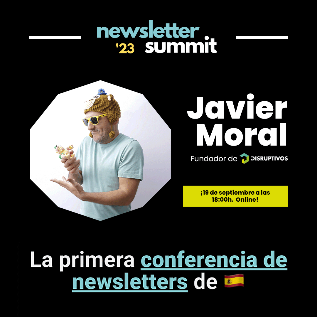 disruptivos's tweet photo. La 𝗽𝗿𝗶𝗺𝗲𝗿𝗮 𝗰𝗼𝗻𝗳𝗲𝗿𝗲𝗻𝗰𝗶𝗮 𝗼𝗻𝗹𝗶𝗻𝗲 𝗱𝗲 𝗡𝗲𝘄𝘀𝗹𝗲𝘁𝘁𝗲𝗿 𝗲𝗻 𝗲𝘀𝗽𝗮𝗻̃𝗼𝗹 🇪🇸​​​​​​​​​​​​​​​​​​​​ se celebra este 19 de septiembre y se llama Newsletter Summit. 📩​

Y cómo no, @javiermoral estará presente. 😎​

⬇️​ Dentro hilo ⬇️ https://t.co/9eIIfqY9rA
