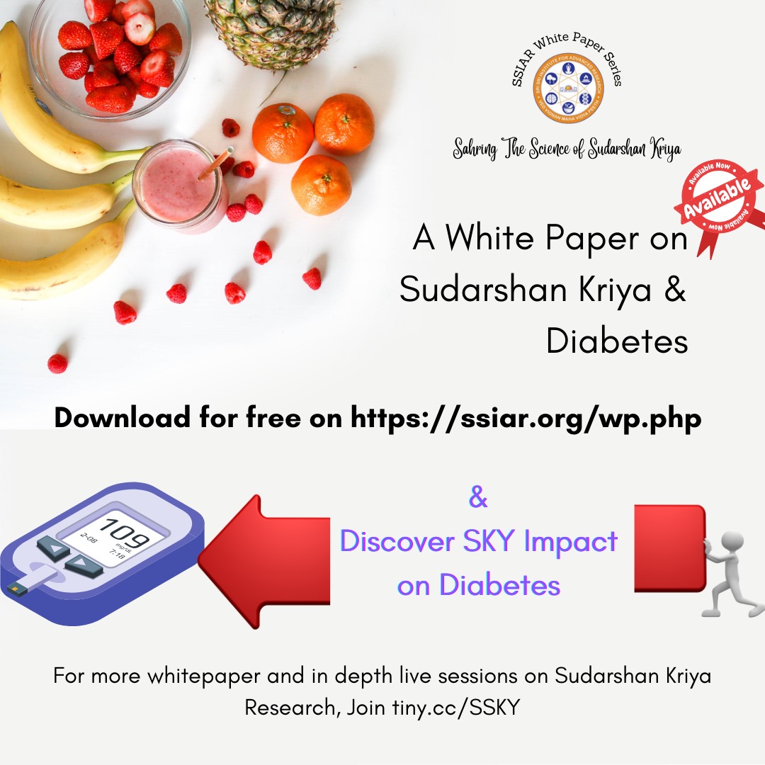 We are happy to share that the 2nd white paper on the #Science of SKY Part 2 series on #SudarshanKriya &amp; #Diabetes  is available to download with detailed #whitepaper.   

Download: ssiar.org/wp.php 

To stay updated, Join : tiny.cc/ssky
