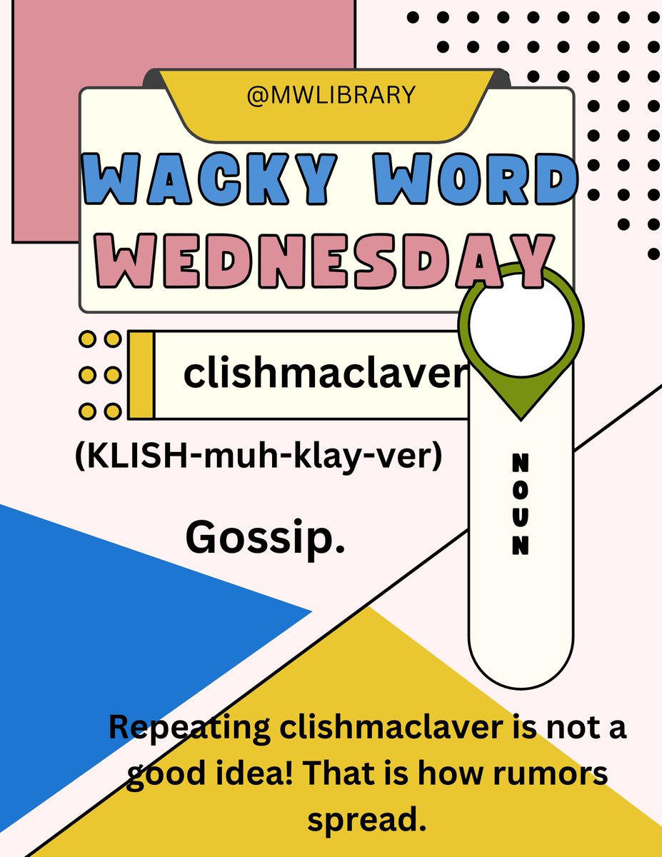 Wacky Word Wednesday is back <a href="/HiltonCSD/">Hilton CSD</a>. Today's word is clishmaclaver. It is a new word to me...have a great day.