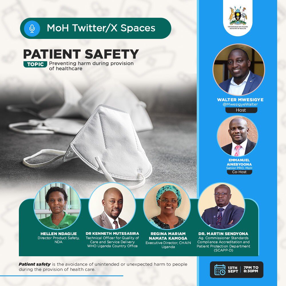 Kib_Jonathan's tweet photo. Patient Safety.
Join @MwesigyeWalter & @ainbyoo tonight as they talk “preventing harm during provision of healthcare” with the lined up speakers at 7PM.
Don’t miss if you can.
#MoHTalks #HealthCare https://t.co/tT0gndfb1O