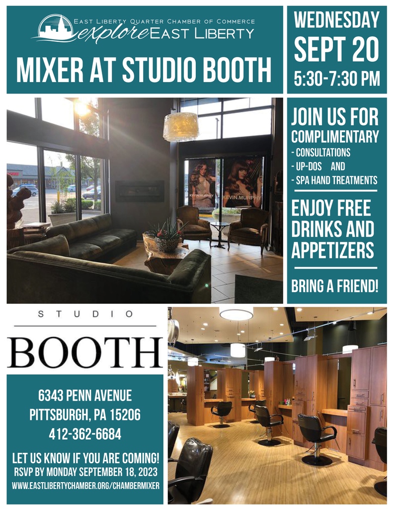 Don't miss this one! Mixer at Studio Booth! Join us for complimentary consults, up-do's, and spa hand treatments all while enjoying drinks and appetizers! 

📆 Wednesday - September 20, 2023
⌚️ 5:30-7:30pm
🗺️ Studio Booth - 6343 Penn Avenue

RSVP Here: eastlibertychamber.org/ChamberMixer