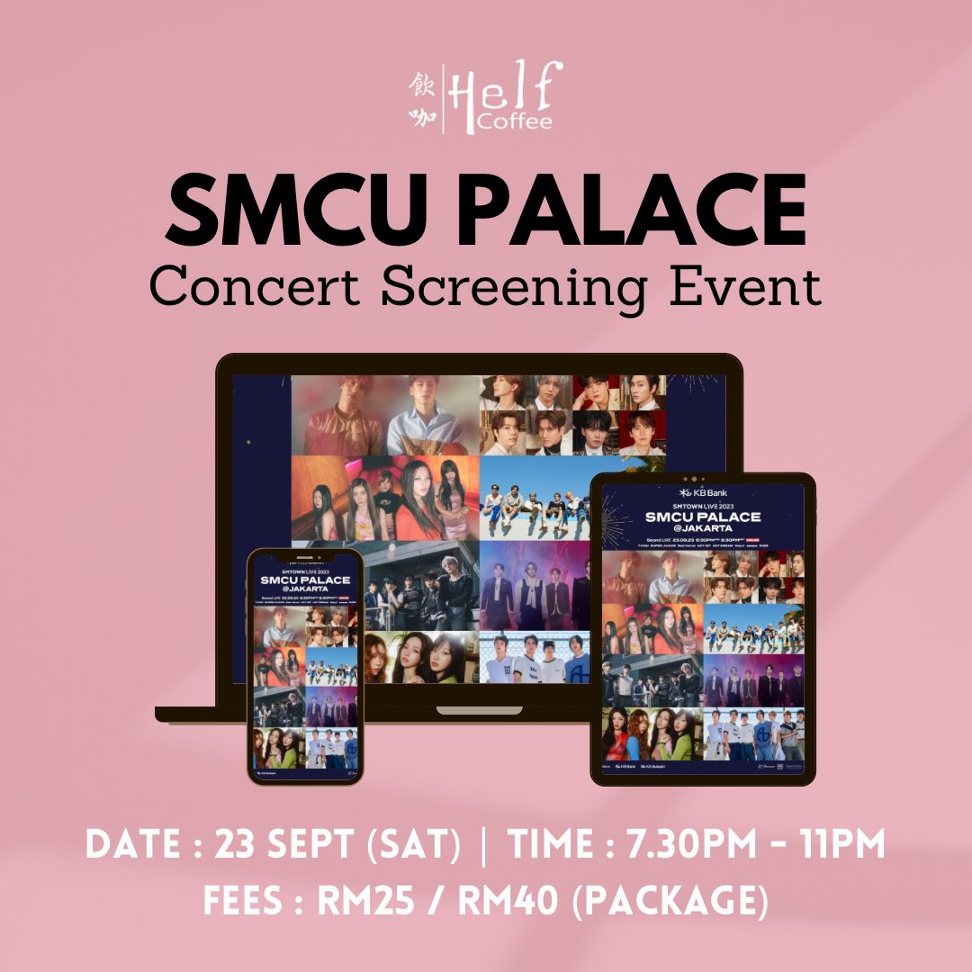 helf_coffee's tweet photo. SMCU Palace @ Jakarta Screening 💕

📅: Sep 23 (Sat)
⏰: 1.00pm - 11.00pm
📍: Helf Coffee OR Online
💰: Refer ⬇️
RSVP: https://t.co/z6rlqaFW47 (link in bio)

#pasarsm #pasartvxq #pasarsj #pasarrv #pasarnct #pasarnct127 #pasarnctdream #pasarwayv #pasaraespa #pasarriize #pinkblood https://t.co/lzB0CK4TJg