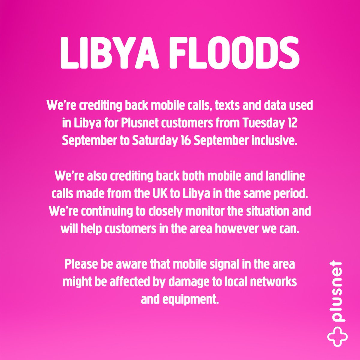 MarcAllera's tweet photo. A week that for so many has been disastrous beyond comprehension. Our hearts go out to everyone affected by the Libya floods.

We’re crediting back mobile calls, texts and data used in Libya – as well as mobile and landline calls made from the UK to Libya – for @EE, @bt_uk and @Plusnet customers from 12-16 Sept.