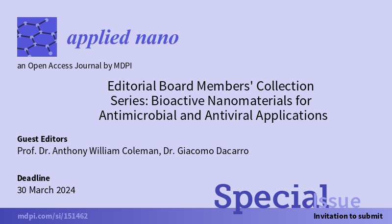 #SpecialIssue

🥳Editorial Board Members' Collection Series: #Bioactive #Nanomaterials for #Antimicrobial and #Antiviral Applications
🗓️Submission Deadline: 30 March 2024
🙋‍♀️Guest Editors: Prof. Anthony William Coleman, Dr. Giacomo Dacarro <a href="/giacomodacarro/">Giacomo Dacarro</a>
👉mdpi.com/journal/applna…