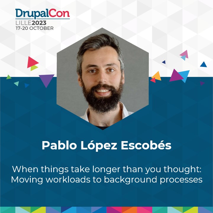 DrupalConEur's tweet image. Join us at #DrupalConLille 2023 as we welcome Pablo López Escobés (@plopesc) to the Makers &amp;amp; Builders Track.

Don&apos;t forget to catch his session on &quot;When things take longer than you thought: Moving workloads to background processes&quot;.

🔗 events.drupal.org/lille2023/sess…