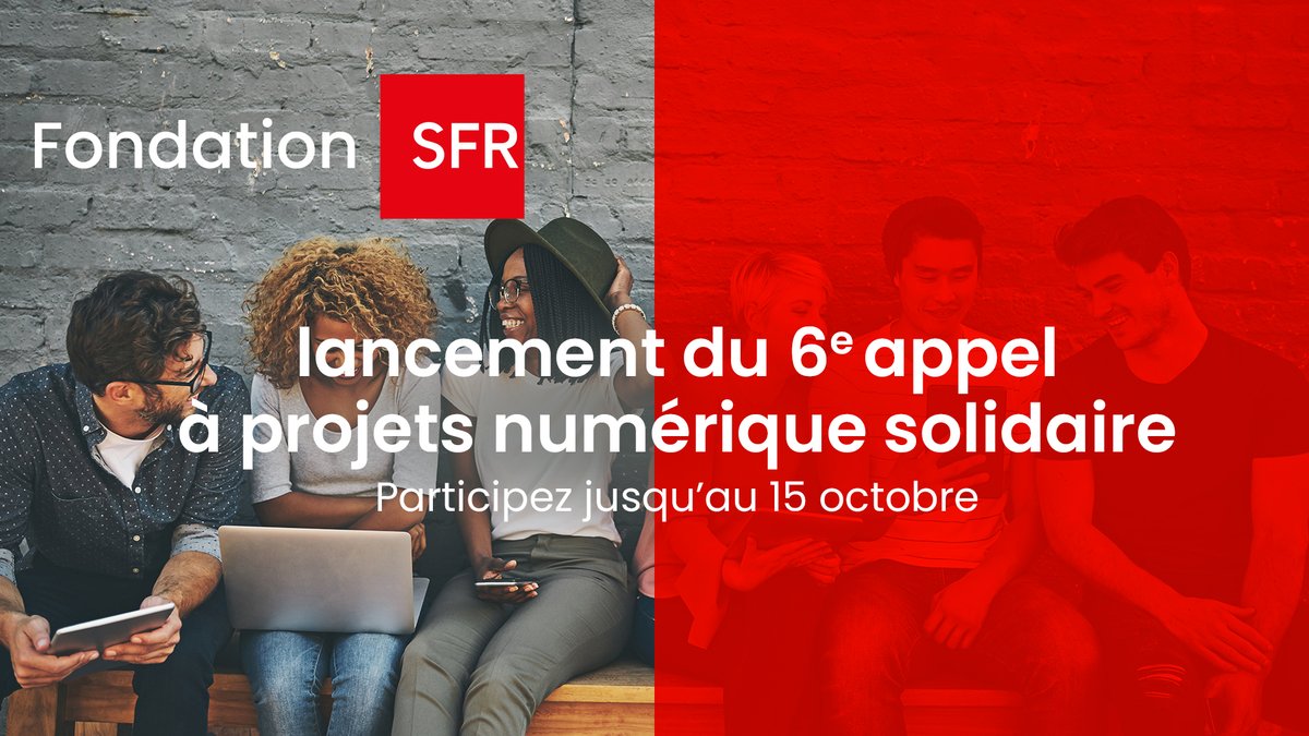 Appel à Projets Numérique Solidaire : La Fondation #SFR se mobilise pour soutenir les associations sur le terrain : cutt.ly/twxoq9wf