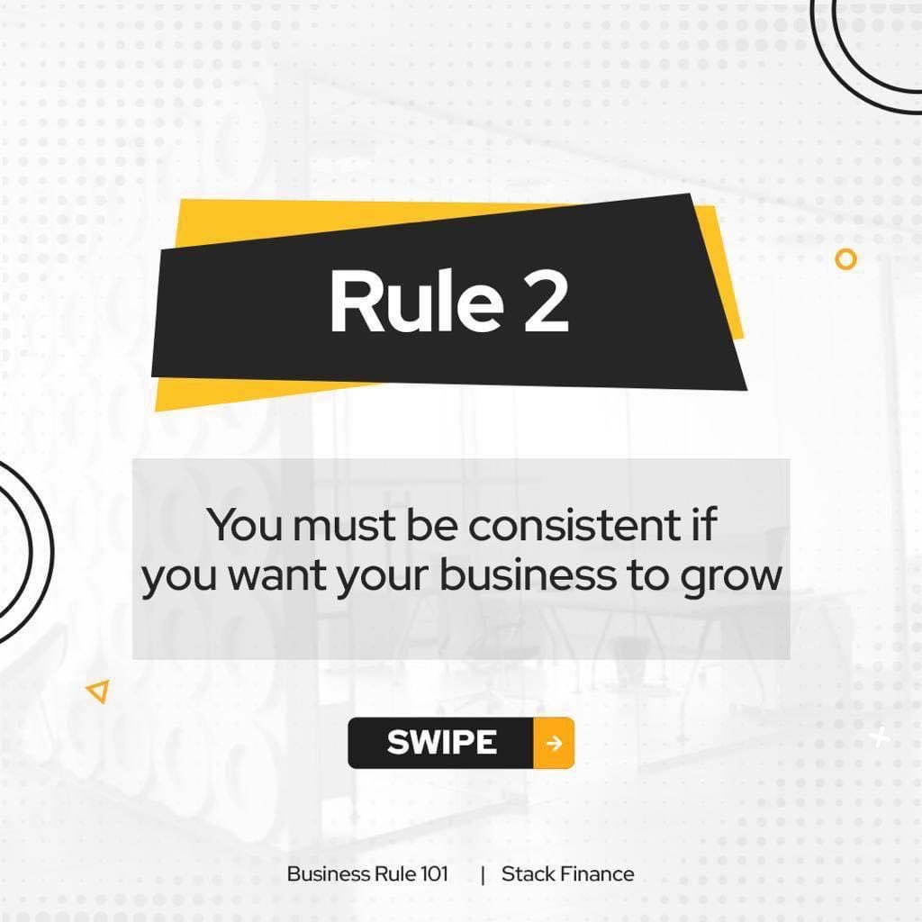 Stackfinanceapp's tweet image. Business Rules 101. 

Do you want to run a successful business, then focus on yourself and your business and these business rules below👇 

#stackfinance #stackelbergng #finance #iPhone15 #bbnaijaAllstars #mohbad #businessrule #trending #stack #app