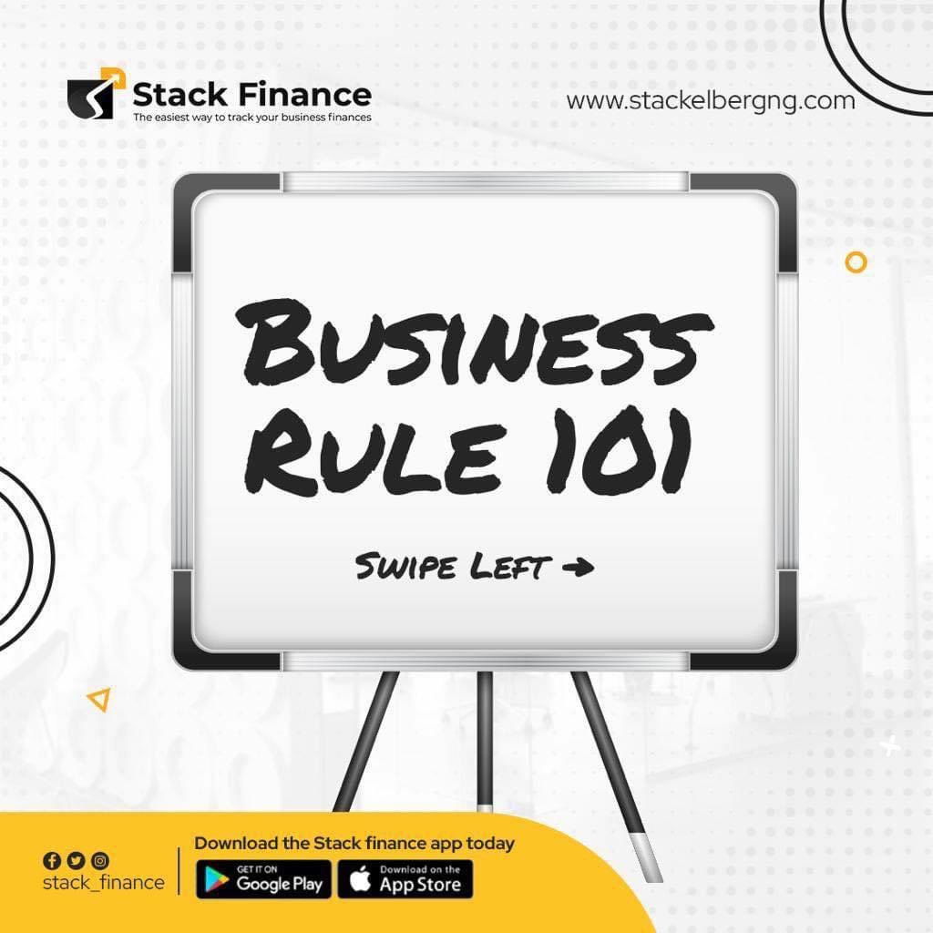 Stackfinanceapp's tweet image. Business Rules 101. 

Do you want to run a successful business, then focus on yourself and your business and these business rules below👇 

#stackfinance #stackelbergng #finance #iPhone15 #bbnaijaAllstars #mohbad #businessrule #trending #stack #app