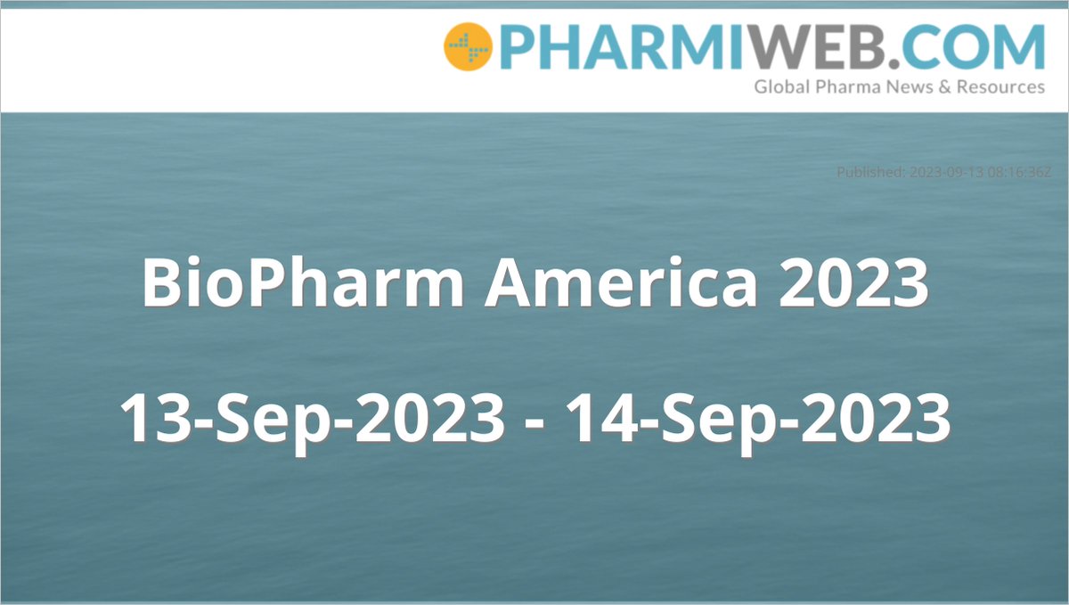 PharmiEvents's tweet photo. BioPharm America 2023
                    
13-Sep-2023 - 14-Sep-2023
https://t.co/lTr2VAMscv https://t.co/DeQUv5y8Hx