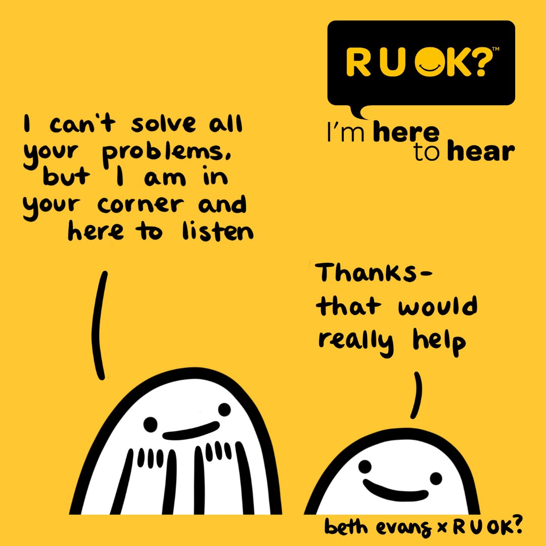 ruokanyday's tweet photo. Don't try to solve someone's problems.

Make space to really listen so you can build trust and create a safe place for them to share how they’re feeling.

R U OK? I'm here to hear. Because a conversation could change a life. https://t.co/6E7hfIgSog
