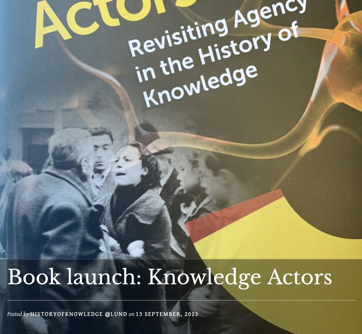 BOOK LAUNCH: LUCK’s first seminar this semester takes place on 18 September, 13.15–14.30 (CEST), and is a digital book launch of “Knowledge Actors: Revisiting Agency in the History”. Welcome to join us! newhistoryofknowledge.com/2023/09/13/boo…