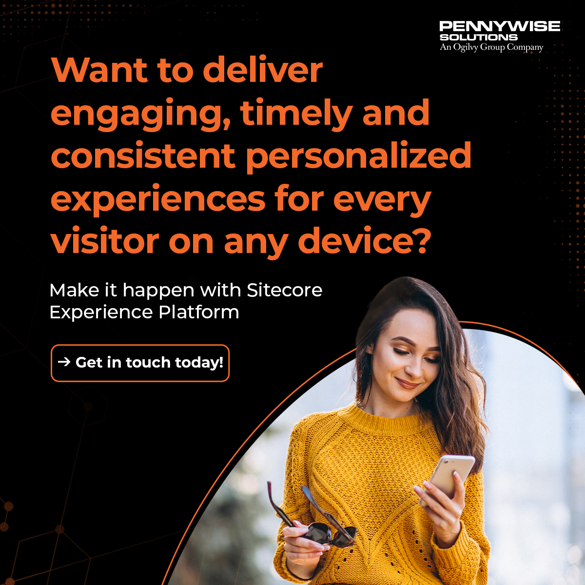 In a world where digital experiences are everything, why settle for ordinary? With #PennyWise, deliver experiences that captivate, engage and leave a lasting impression on every visitor.

Partner with us today- bit.ly/3x9B6mN

#PennyWise #CustomerExperience #CX #Sitecore