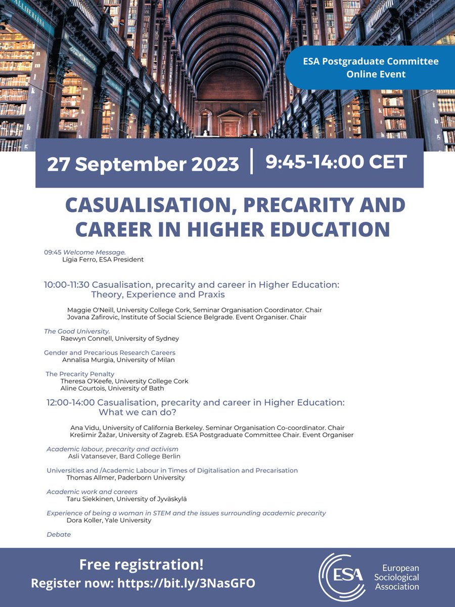 📢 Don't miss out on the first ESA Postgraduate Committee Online Seminar! 🎓

🗓️ Date: September 27th
 ⏰ Time: 9:45 AM - 2:00 PM (CET)

Topic: "Casualisation, Career, and Precarity in Higher Education"

👉 More details and registration: bit.ly/3NasGFO