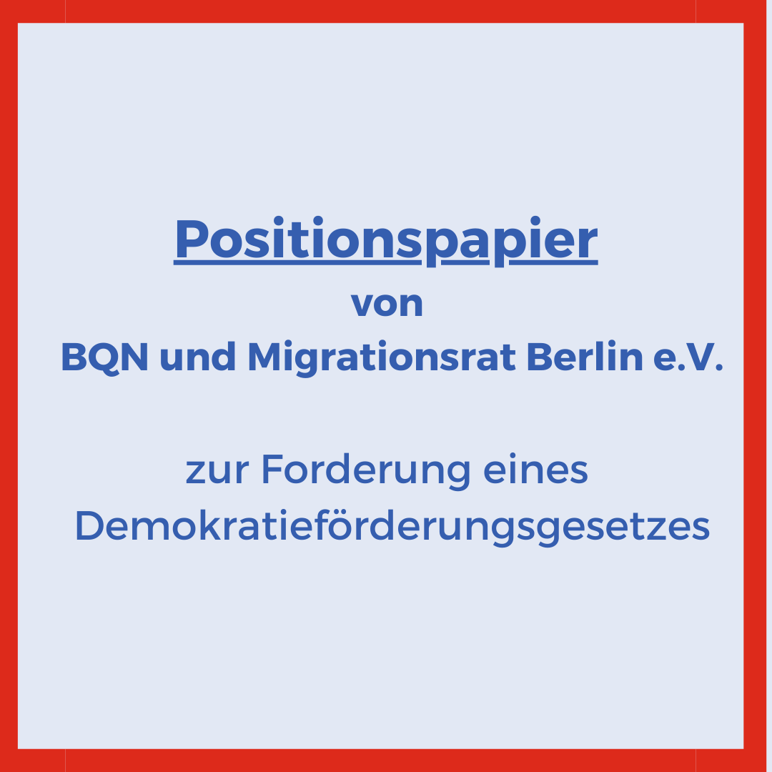 BQN und <a href="/MigrationsratB/">Migrationsrat Berlin</a> haben sich zusammengeschlossen und verlangen die Erarbeitung eines Berliner Landesdemokratiefördergesetzes - und zwar jetzt! Hier geht es zum Positionspapier: bit.ly/3RAwoLh #Antidiskriminierung #Demokratie #Chancengerechtigkeit <a href="/RegBerlin/">Senatskanzlei Berlin</a>