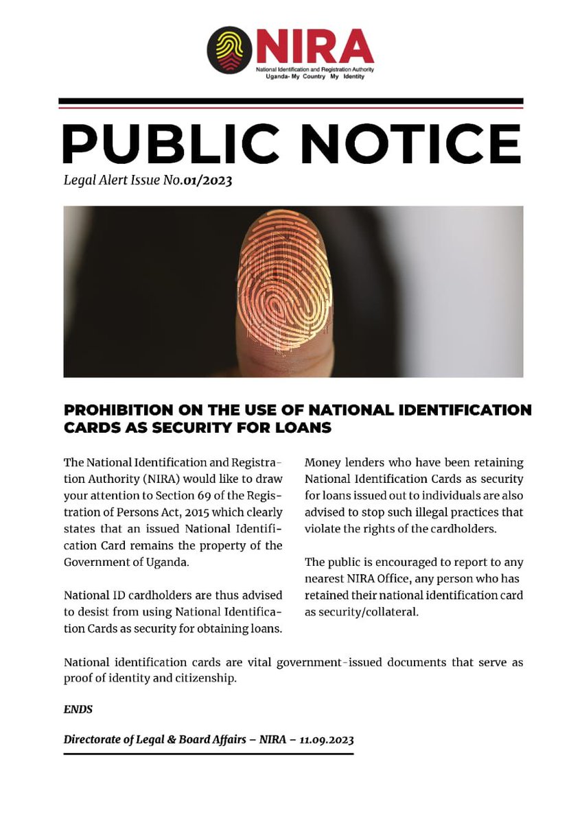 GovUganda's tweet photo. 𝐏𝐔𝐁𝐋𝐈𝐂 𝐍𝐎𝐓𝐈𝐂𝐄
𝐓𝐡𝐞 𝐩𝐮𝐛𝐥𝐢𝐜 𝐢𝐬 𝐩𝐫𝐨𝐡𝐢𝐛𝐢𝐭𝐞𝐝 𝐟𝐫𝐨𝐦 𝐮𝐬𝐢𝐧𝐠 𝐭𝐡𝐞𝐢𝐫 𝐍𝐚𝐭𝐢𝐨𝐧𝐚𝐥 𝐈𝐃'𝐬 𝐚𝐬 𝐬𝐞𝐜𝐮𝐫𝐢𝐭𝐲 𝐟𝐨𝐫 𝐥𝐨𝐚𝐧𝐬. https://t.co/jM42Fpfjlh