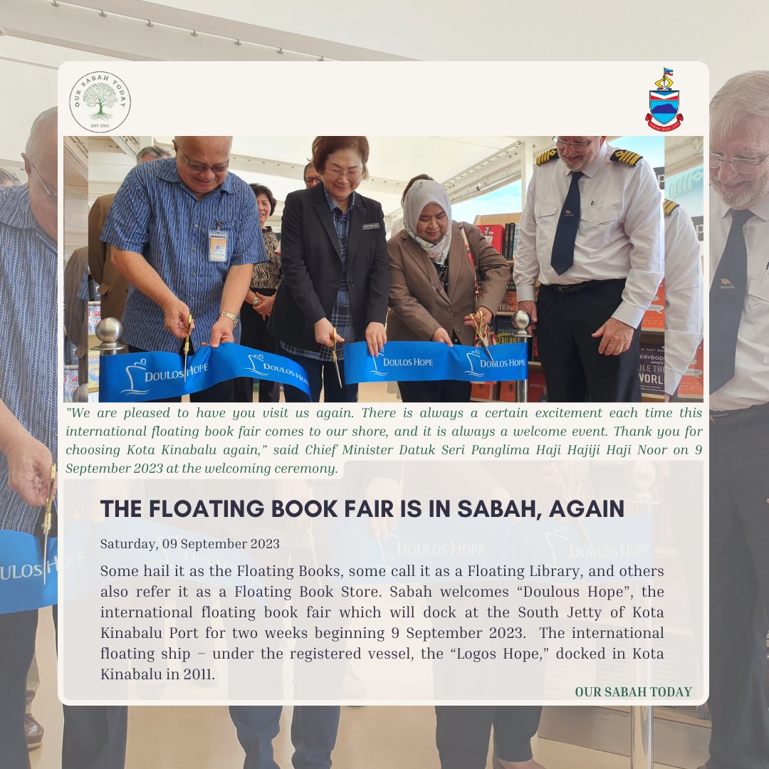 OurSabahToday's tweet photo. Sabah welcomes "Doulous Hope", the international floating book fair which will dock at the South Jetty of Kota Kinabalu Port for two weeks beginning 9 September 2023.

#floatinglibrary #bookfair #douloushope #logoshope #ship #SabahNews #kotakinabalu #sabahmalaysia #oursabahtoday https://t.co/81tpganolm
