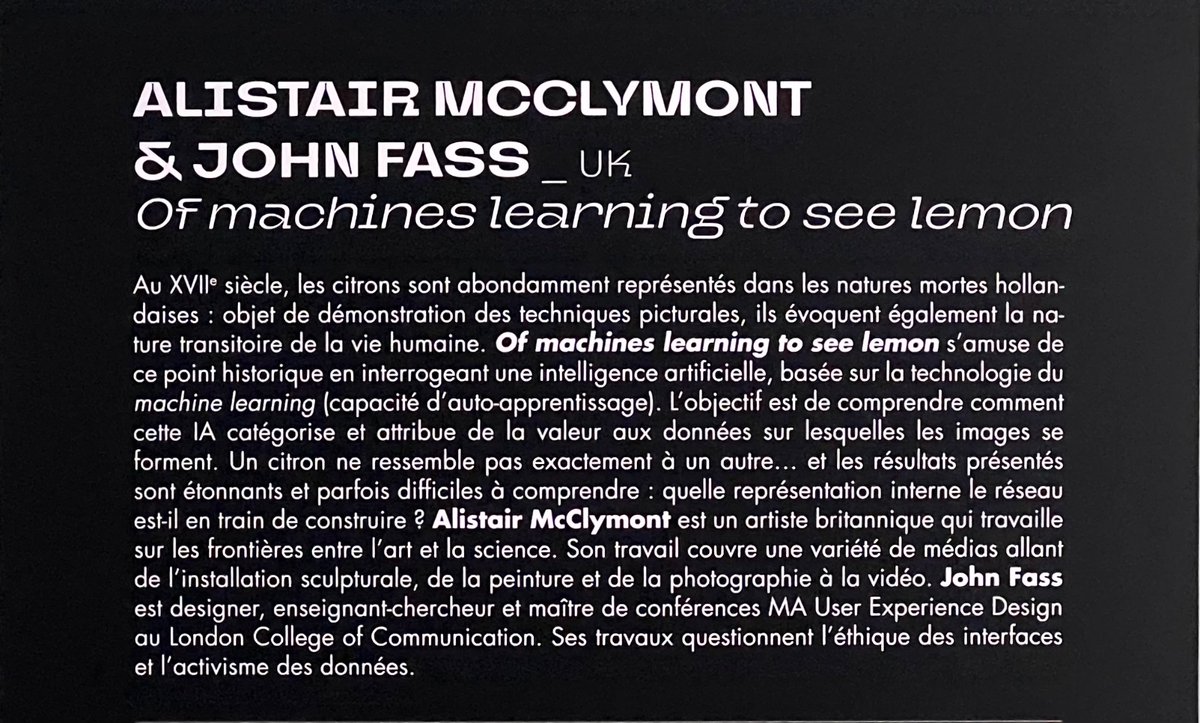 Alistair McClymont (@mcclymont) on Twitter photo Of machines learning to see lemon is a collaborative artwork with <a href="/johnfass/">Dr John Fass</a> exploring machine learning.
Opening today at Scopitone Exposition in Nantes, France.
The website below accompanies the work and is both a digital artwork and an essay.
learningtoseelemon.com Of machines learning to see lemon is a collaborative artwork with <a href="/johnfass/">Dr John Fass</a> exploring machine learning.
Opening today at Scopitone Exposition in Nantes, France.
The website below accompanies the work and is both a digital artwork and an essay.
learningtoseelemon.com