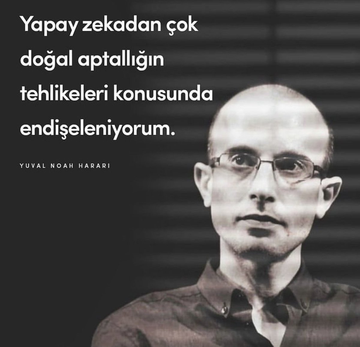 Uzun zamandır duyduğum en haklı endişe!