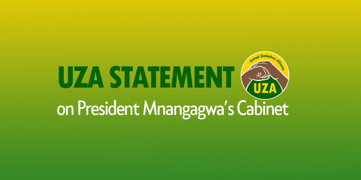 UZA Statement on President Mnangagwa’s Newly Appointed Cabinet

The United Zimbabwe Alliance (UZA) has taken note of the new cabinet sworn in by President ED Mnangagwa on Tuesday. This follows the swearing in of the President and the appointment of the two Vice Presidents.