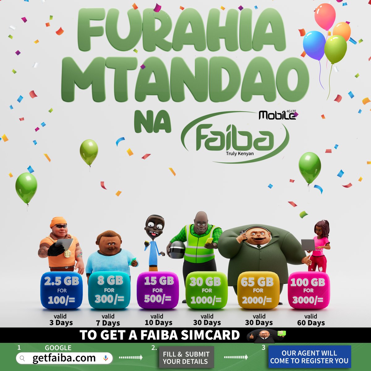Furahia Mtandao Na Faiba Mobile!

ENJOY THE BEST BUNDLE DEALS when you Join The Fastest, Affordable &amp; Most Reliable Smartphone Network Today!

Click getfaiba.com or visit A Faiba Agent Near you.

#FaibaMobile #GetFaiba