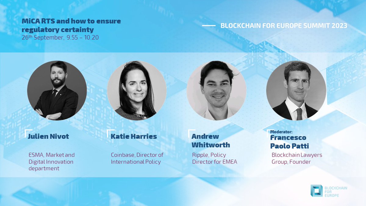 Blockchain for Europe (@blockchainforeu) on Twitter photo 🔹 Blockchain for Europe Summit 2023 🔹
Join our panel on the #MiCA Level 2 legislation
- Julien Nivot - <a href="/ESMAComms/">ESMA - EU Securities Markets Regulator 🇪🇺</a>
- <a href="/KatieFHarries/">KatieHarries</a> - @Coinbase
- <a href="/AA_Whitworth/">Andrew_Whitworth</a> – <a href="/Ripple/">Ripple</a>
Moderator: Francesco Paolo Patti – <a href="/BlockchainLG/">Blockchain Lawyers Group</a>
🎫 Register here: blockchain4eu.eu 🔹 Blockchain for Europe Summit 2023 🔹
Join our panel on the #MiCA Level 2 legislation
- Julien Nivot - <a href="/ESMAComms/">ESMA - EU Securities Markets Regulator 🇪🇺</a>
- <a href="/KatieFHarries/">KatieHarries</a> - @Coinbase
- <a href="/AA_Whitworth/">Andrew_Whitworth</a> – <a href="/Ripple/">Ripple</a>
Moderator: Francesco Paolo Patti – <a href="/BlockchainLG/">Blockchain Lawyers Group</a>
🎫 Register here: blockchain4eu.eu