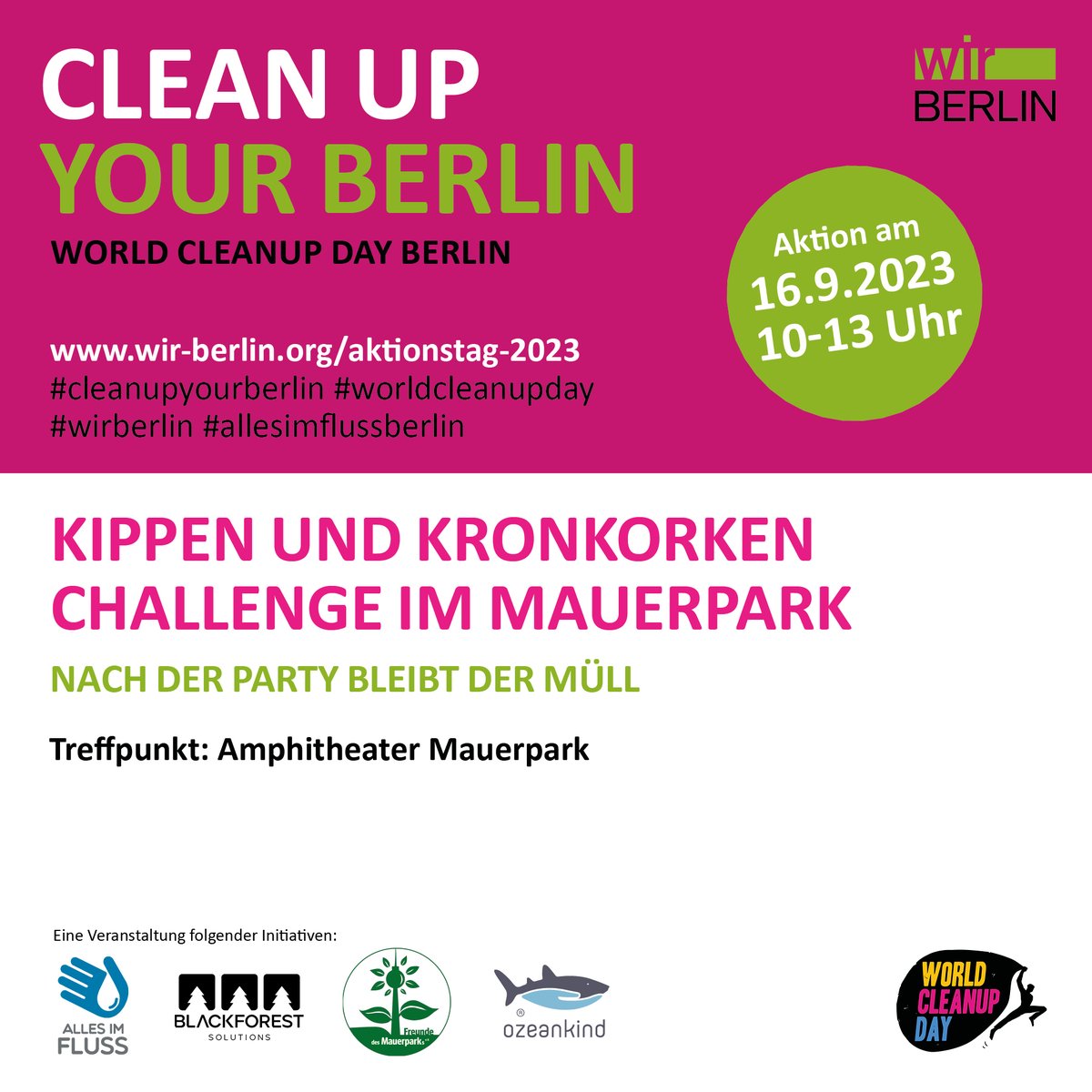 Reminder 🚨 #WorldCleanUpDay2023 is almost here!

Join us at #Mauerpark, #Berlin on September 16, from 10 AM to 2 PM.

🥤 Refreshments and 📜 community service certificates for all volunteers.

👉 RSVP now: forms.office.com/r/faPcyrveCP

Let's keep Berlin clean, together! 🌍