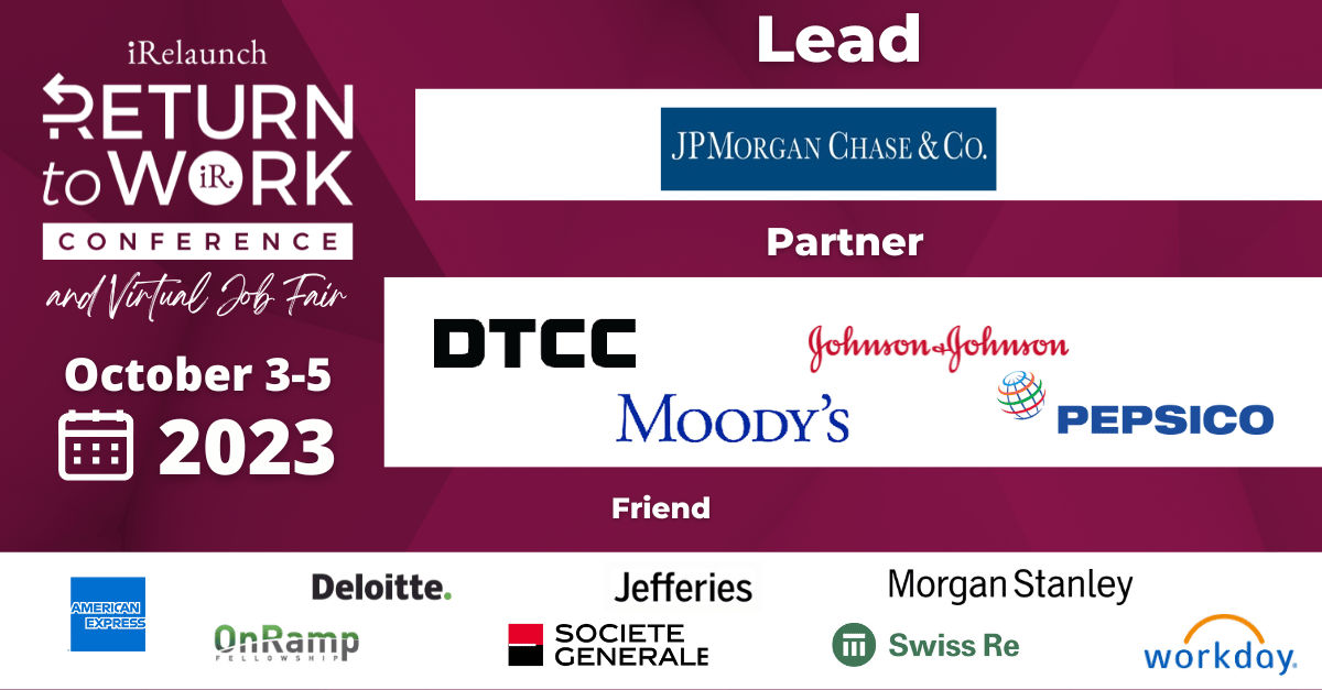 iRelaunch's tweet photo. 🥁 👥 Announcing the #Friend Sponsors for our 34th #iRelaunch #ReturntoWork #virtual Conference! Shoutout to American Express, Deloitte, Jefferies, Morgan Stanley, OnRamp Fellowship, Societe Generale, Swiss Re and Workday. 🚀
Registration details here-https://t.co/6AultrBY3Q https://t.co/a8qINhFzm9