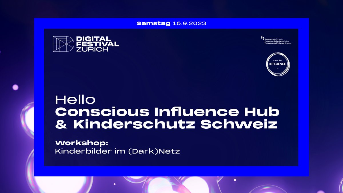 Workshop | Kinderbilder im (Dark)Netz

📅 Samstag, 16. September 2023 mit Conscious Influence Hub &amp; Kinderschutz Schweiz

🎟 Tickets unter digitalfestival.ch/tickets   #ConsciousInfluenceHub #KinderschutzSchweiz #Kinderschutz #HSG #workshop #digitalfestival #DiFe23 #dife #zurich