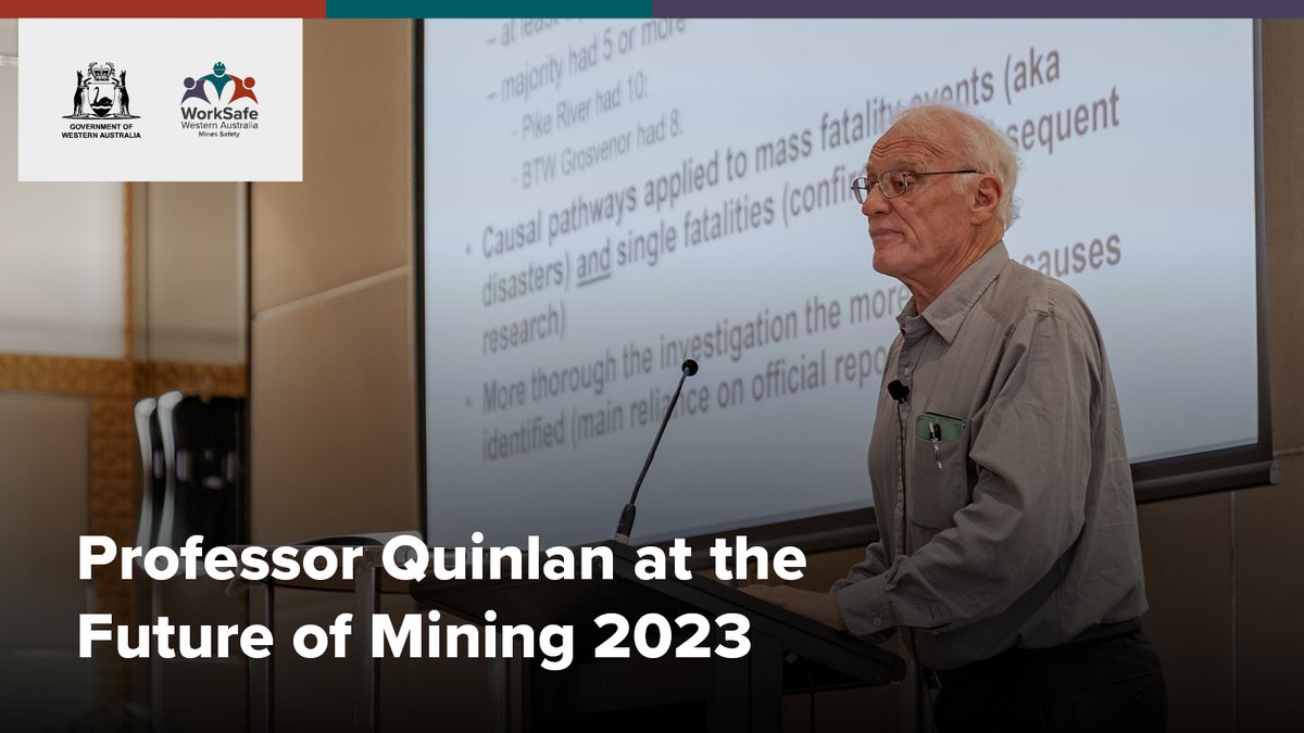 A copy of Professor Quinlan’s Applying Ten Pathways to Death and Disaster event is now available online ow.ly/r2Qm50PKpwz Professor Quinlan will also be presenting at the Future of Mines on 19 September ow.ly/Z6ST50PKpww #mining #safety #wamining #FOMPerth