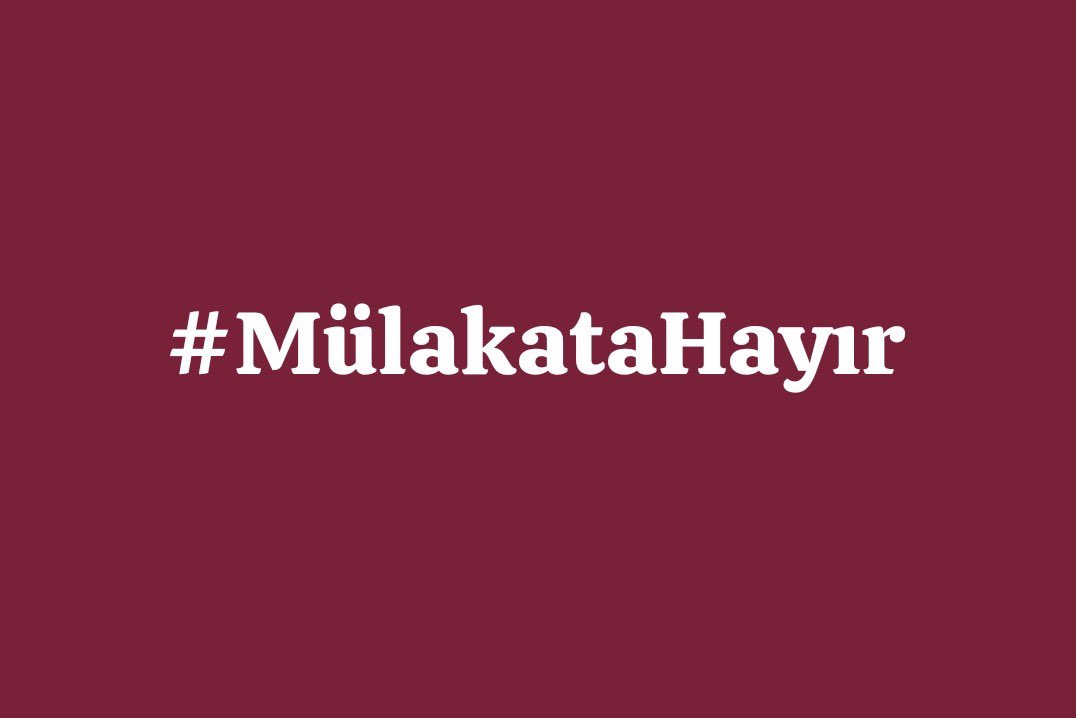 Susma, haydi sen de haykır; #mülakatahayır
