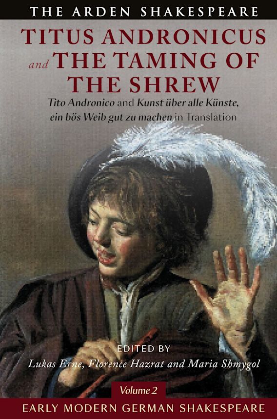 We are pleased to share that "Early Modern German Shakespeare: Titus Andronicus and The Taming of the Shrew", edited by Lukas Erne, Florence Hazrat and <a href="/MariaShmygol/">Dr Maria Shmygol 🌻</a> (Bloomsbury Arden Shakespeare, 2023) is now out in paperback. More details: bloomsbury.com/uk/early-moder…
