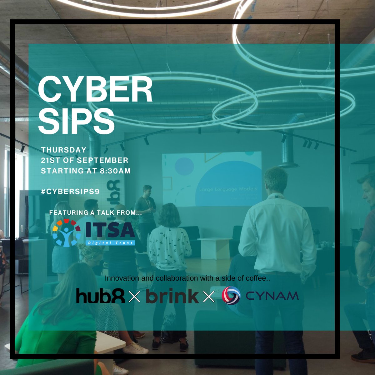 Hub8andco's tweet photo. 🚨 Last chance for Cyber Sips 9! Only 6 tickets left for an exceptional morning with Geoffrey Newsome, CEO of @ItsaDigital  Digital Trust.

📅 Save the Date: September 21st 🕣 Time: 8:30 AM 📍 Venue: Hub8 Brewery Quarter

#CyberSips9 #TechNetworking #ITSA #LastTickets https://t.co/xhMgC5cVsu