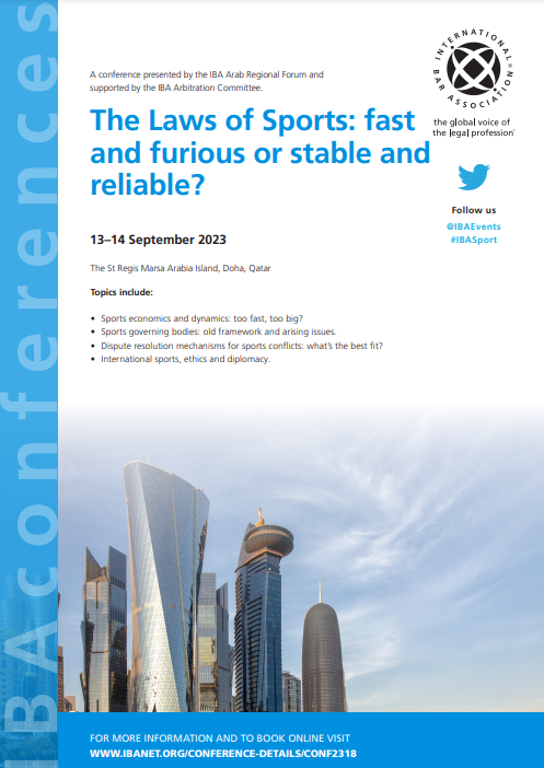 IBAevents's tweet photo. 📢 The conference programme is available for TODAY'S IBA Events ‘The Laws of Sports: fast and furious or stable and reliable?' #IBASports
📆 13-14 Sep 🌍Doha, Qatar
More Info ➡ https://t.co/UeOvJovkIn
🔹 A conference presented by the IBA Arab Regional Forum
#Law https://t.co/NFelhk5wVY