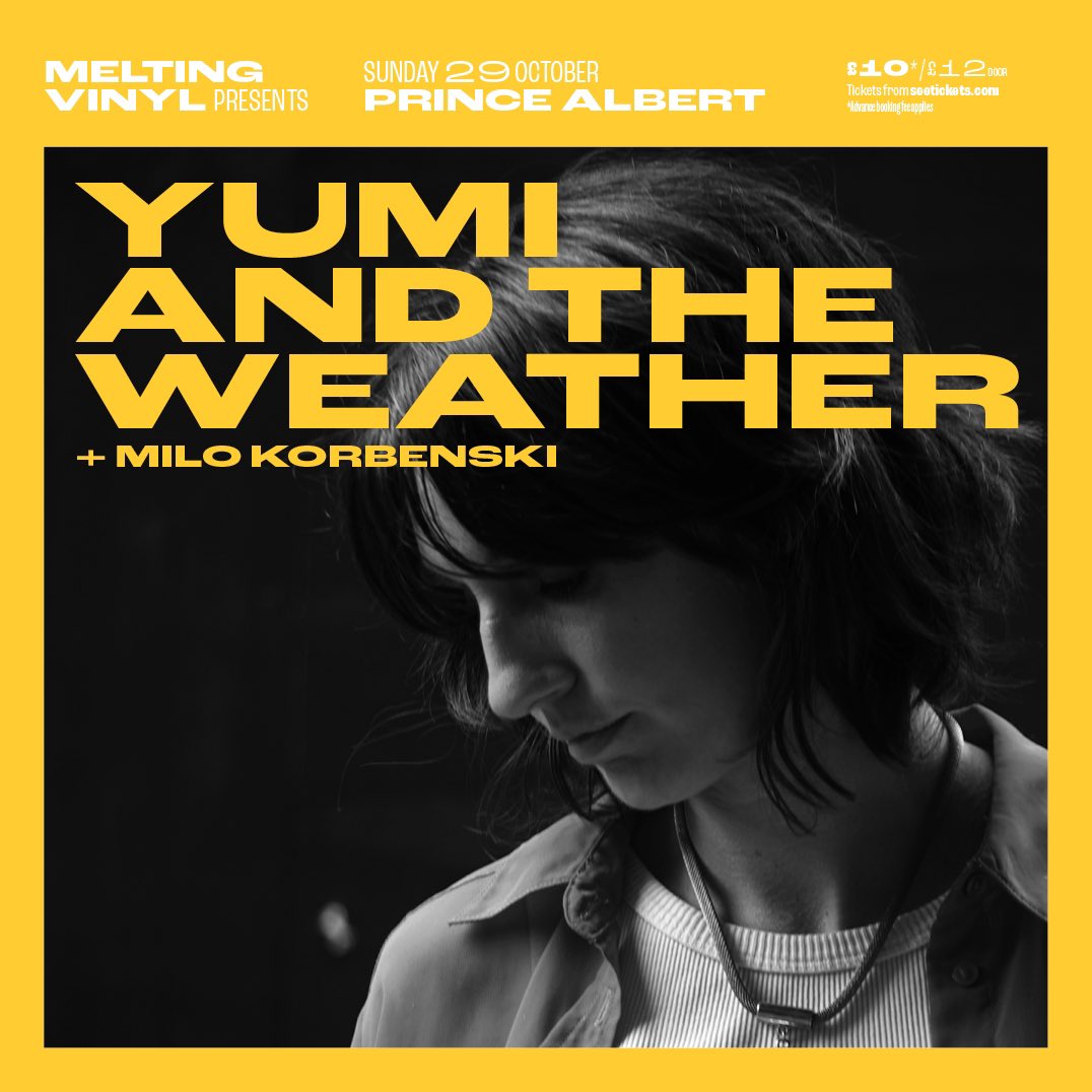 Supporting YUMI & THE WEATHER @_yatw at PRINCE ALBERT BRIGHTON, 29th OCT. A spooky one, come hang @MeltingVinyl