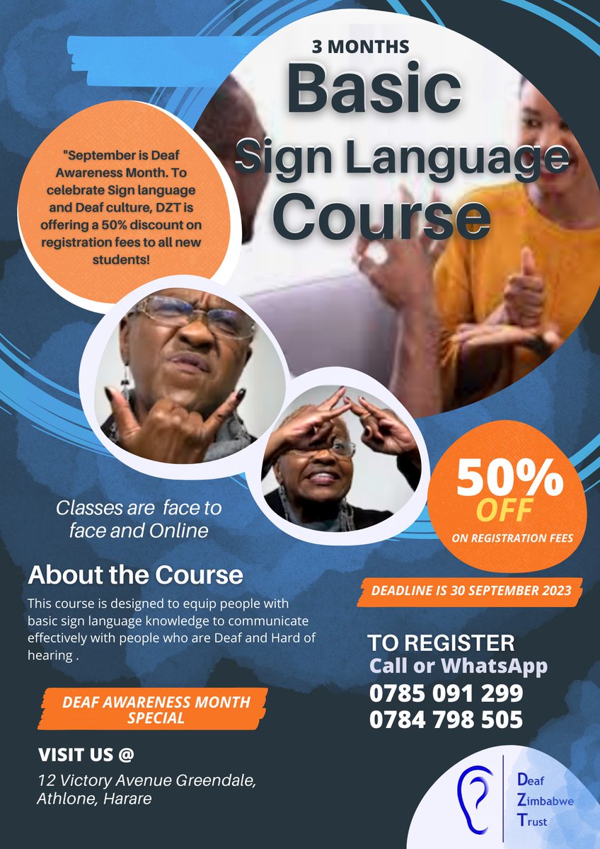 PROMOTION ALERT 📢 September is Deaf Awareness Month. To celebrate Sign Language and Deaf Culture, DZT is offering a 50% discount on registration fees to all new students for the basic Sign Language Course. The deadline is 30 September 2023. Call 0785 091 299 or 0784 798 505