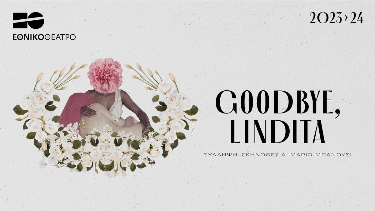 «Goodbye, Lindita» του Μάριο Μπανούσι Η παράσταση που ενθουσίασε κοινό και κριτικούς, συνεχίζεται για δεύτερη χρονιά, στη Σκηνή «Νίκος Κούρκουλος». Πληροφορίες και Εισιτήρια στο παρακάτω link: ticketservices.gr/event/good-by-…